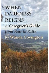 When Darkness Reigns