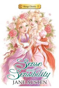 Manga Classics Sense and Sensibility