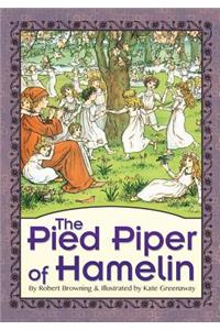 Pied Piper of Hamelin (Illustrated)