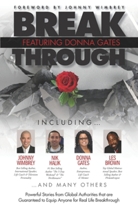 Break Through Featuring Donna Gates