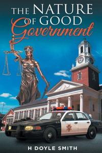 Nature of Good Government