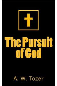 The Pursuit of God