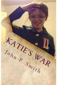 Katie's War