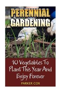 Perennial Gardening