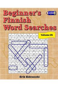 Beginner's Finnish Word Searches - Volume 1