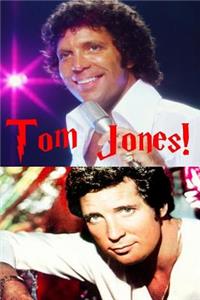 Tom Jones!