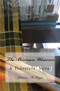 Brenan Weavers A Travelers' Novel