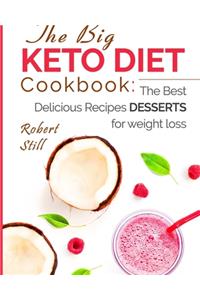 The Big Keto Diet Cookbook