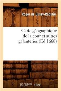 Carte Géographique de la Cour Et Autres Galanteries (Éd.1668)
