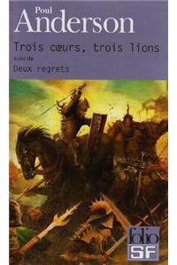 Trois Coeu Trois Lio Deux