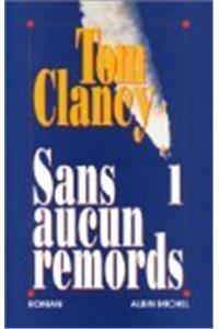 Sans Aucun Remords - Tome 1