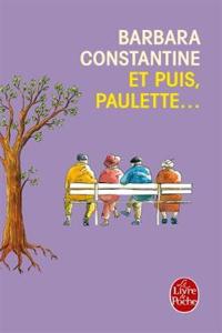 Et puis, Paulette