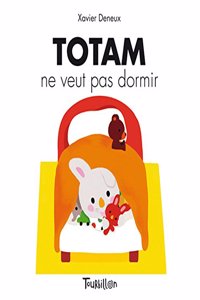 Totam Ne Veut Pas Dormir