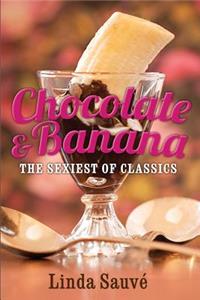 Chocolate and Banana