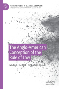 Anglo-American Conception of the Rule of Law