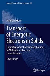 Transport of Energetic Electrons in Solids