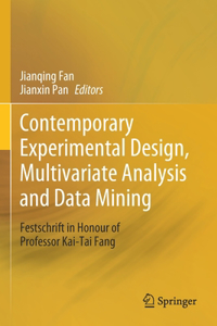 Contemporary Experimental Design, Multivariate Analysis and Data Mining