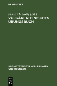 Vulgärlateinisches Übungsbuch