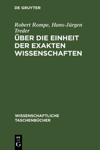 Über Die Einheit Der Exakten Wissenschaften