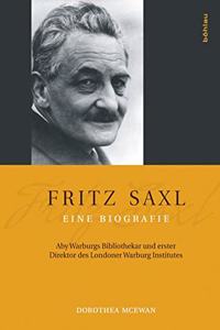 Fritz Saxl - Eine Biografie