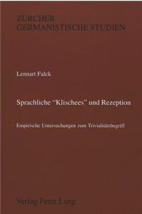 Sprachliche «Klischees» Und Rezeption