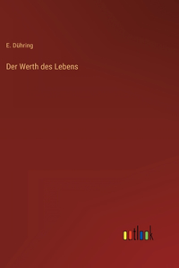 Werth des Lebens