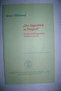 Der Augenblick Ist Ewigkeit