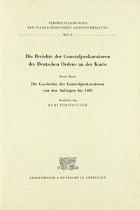 Die Geschichte Der Generalprokuratoren Von Den Anfangen Bis 1403