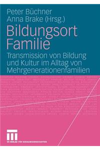 Bildungsort Familie