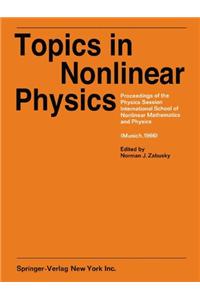 Topics in Nonlinear Physics