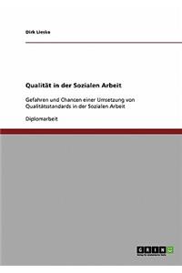 Qualität in der Sozialen Arbeit