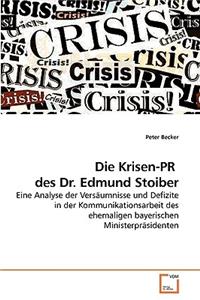 Krisen-PR des Dr. Edmund Stoiber