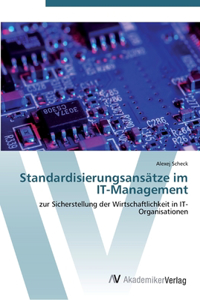 Standardisierungsansätze im IT-Management