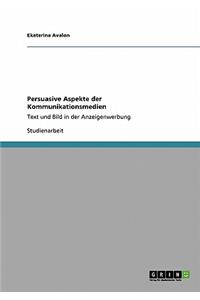 Persuasive Aspekte der Kommunikationsmedien