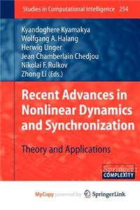 Recent Advances in Nonlinear Dynamics and Synchronization