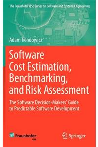 Software Cost Estimation, Benchmarking, and Risk Assessment