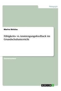 Fähigkeits- vs. Anstrengungsfeedback im Grundschulunterricht