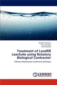 Treatment of Landfill Leachate using Rotatory Biological Contractor