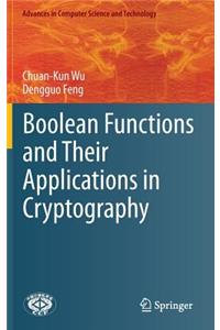 Boolean Functions and Their Applications in Cryptography