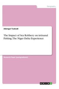 Impact of Sea Robbery on Artisanal Fishing. The Niger Delta Experience
