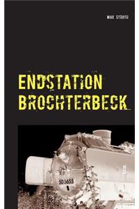 Endstation Brochterbeck