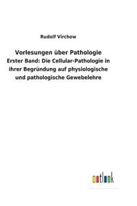 Vorlesungen über Pathologie