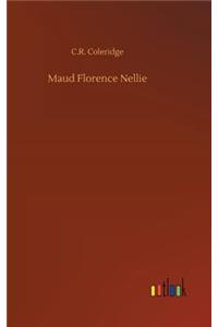 Maud Florence Nellie