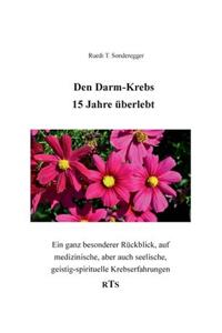 Den Darmkrebs 15 Jahre überlebt