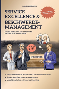 Service Excellence & Beschwerdemanagement