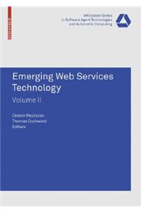 Emerging Web Services Technology, Volume II