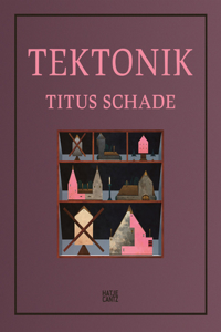 Titus Schade (Bilingual edition)