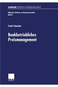 Bankbetriebliches Preismanagement