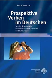 Prospektive Verben Im Deutschen