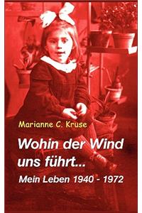 Wohin der Wind uns führt